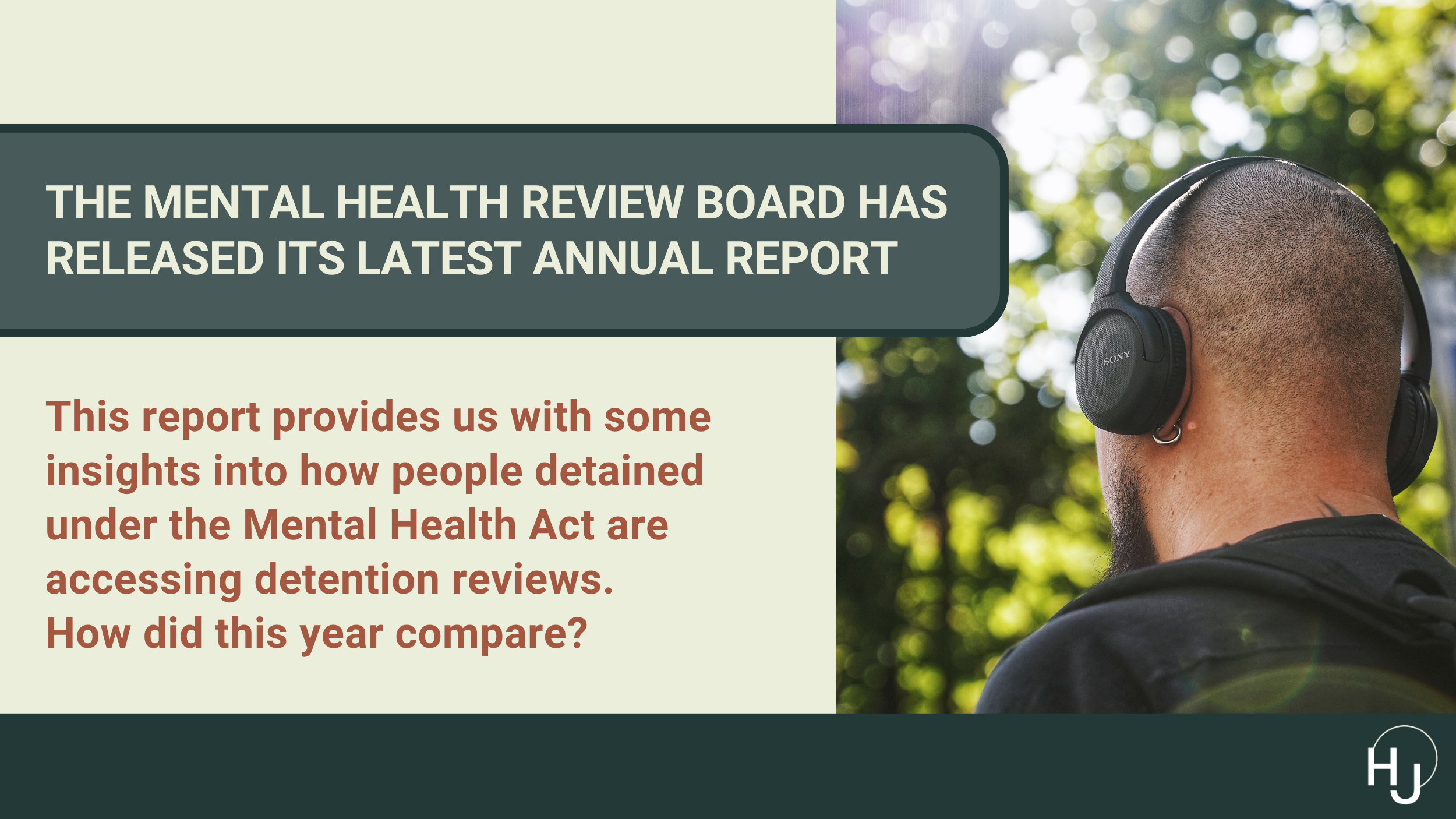 The Mental Health Review Board has released its Annual Report