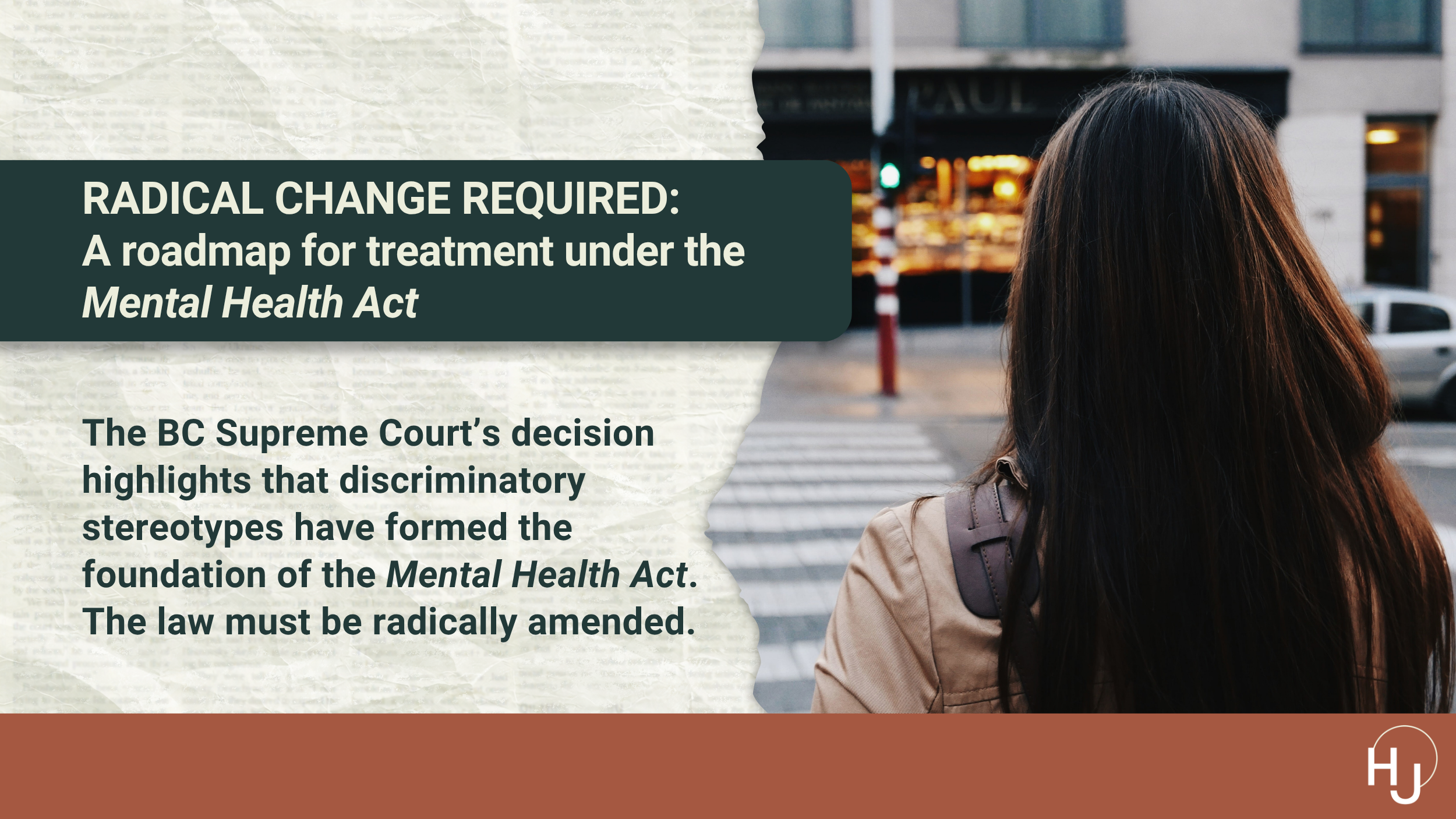 Radical change required: A roadmap for treatment under the Mental Health Act