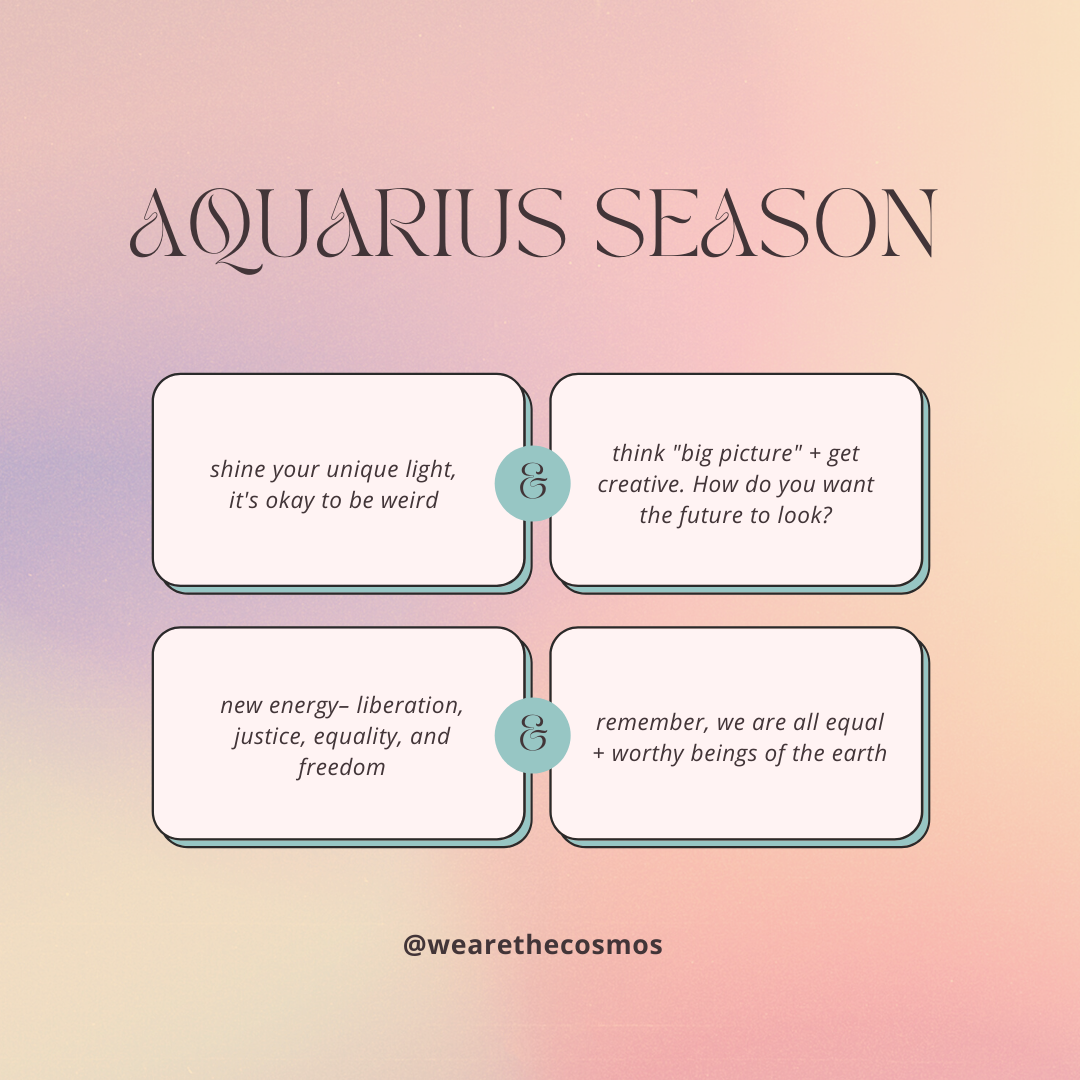 AQUARIUS SEASON | JAN 19– FEB 18