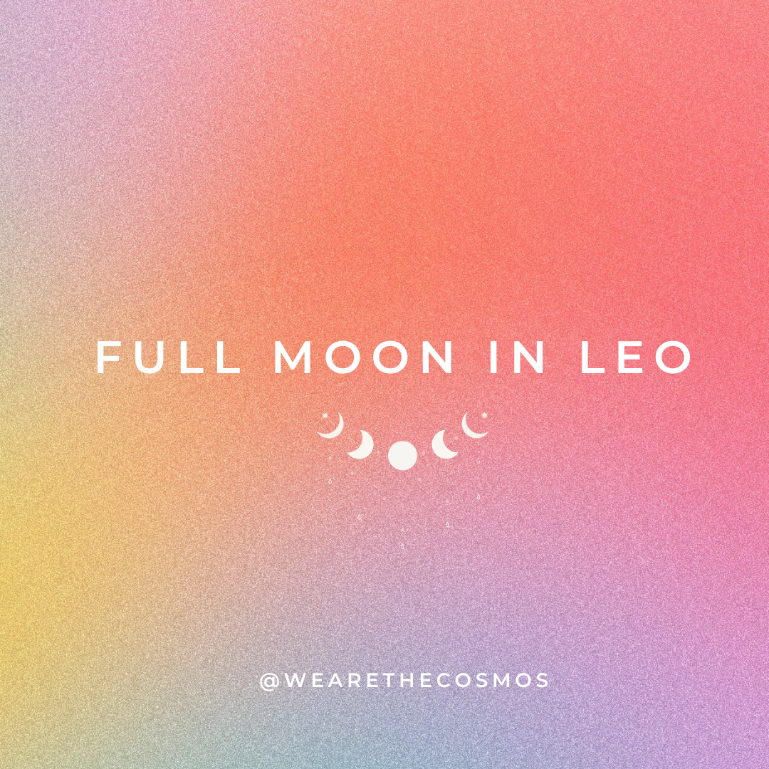 FULL MOON IN LEO | FEB 16