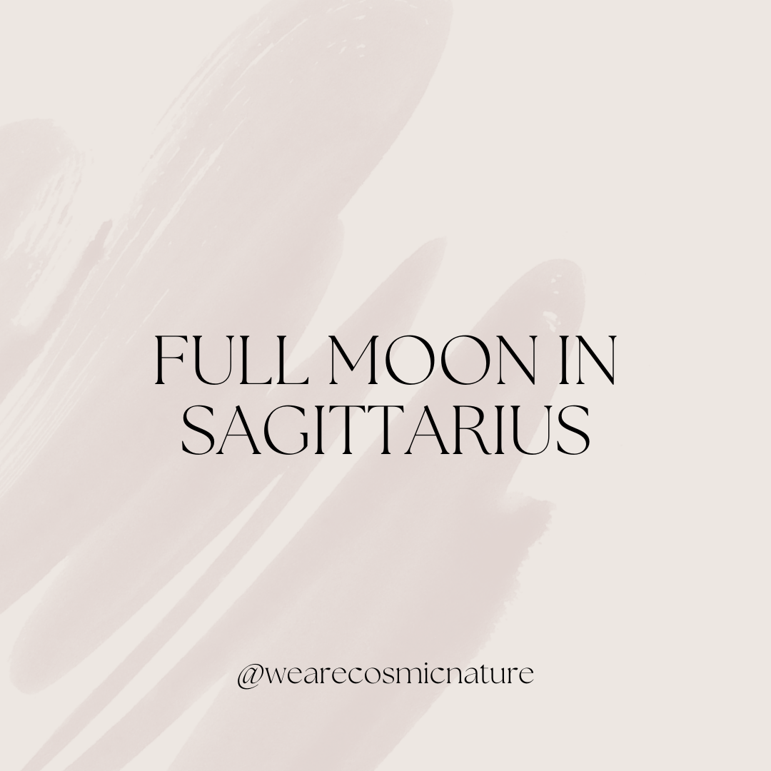 FULL MOON IN SAGITTARIUS| JUN 14