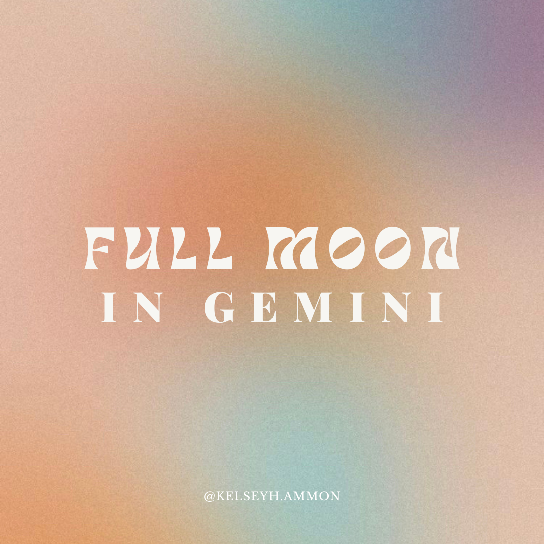 FULL MOON GEMINI | DEC 7 