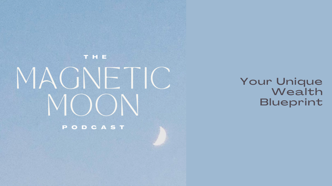 Your Unique Wealth Blueprint