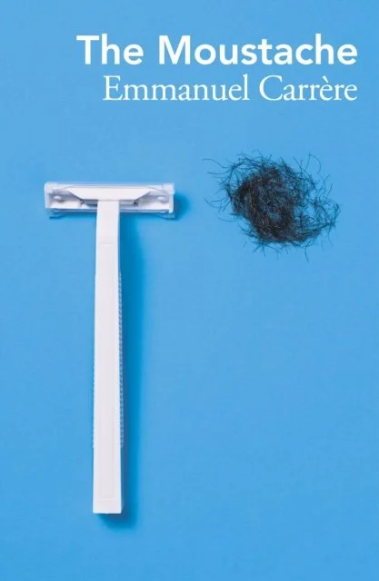 The Moustache by Emmanuel Carrere