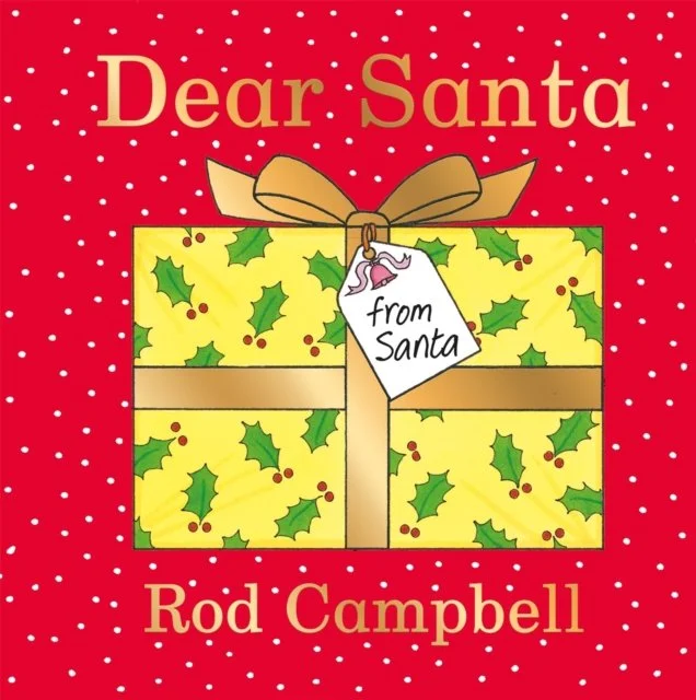 Dear Santa by Rod Campbell