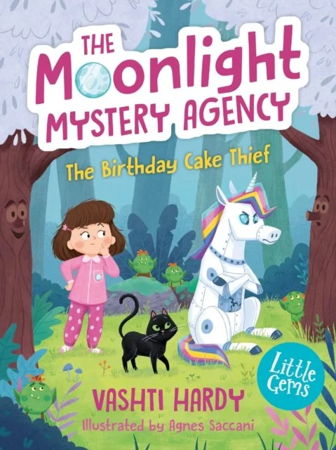 The Birthday Cake Thief (The Moonlight Mystery Agency Book 1) by Vashti Hardy