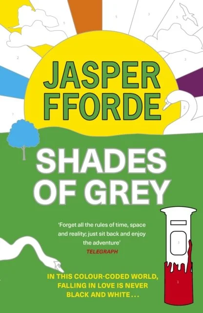 Shades of Grey by Jasper Fforde (comedy/satire)