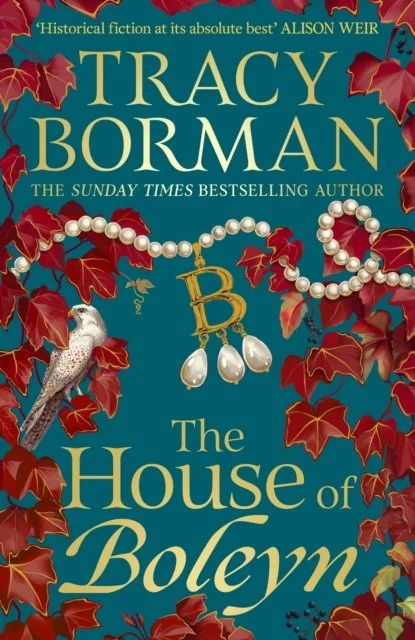 The House of Boleyn with Tracy Borman