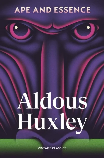 Afternoons with lecturer Michael King: Ape and Essence by Aldous Huxley