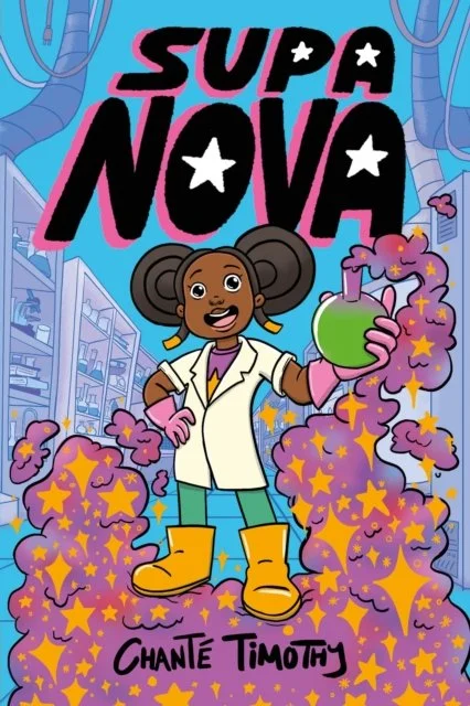 Supa Nova (Book 1) by Chante Timothy