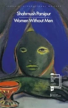 Women Without Men by Shahrnush Parsipur