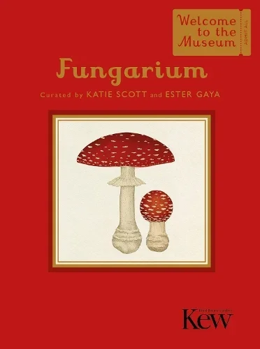 Fungarium by Ester Gaya