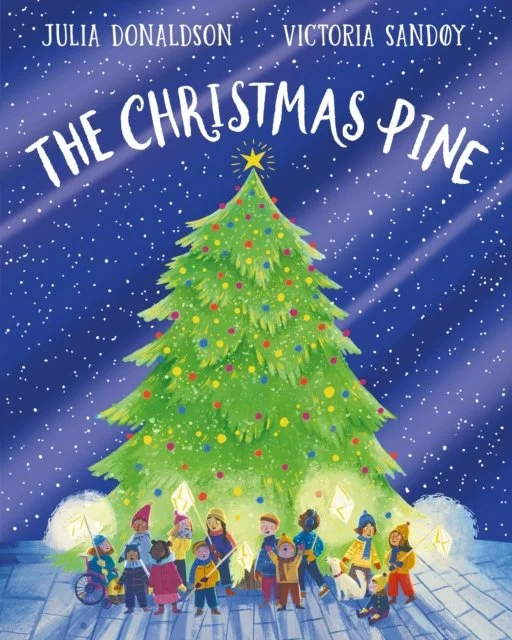 The Christmas Pine by Julia Donaldson