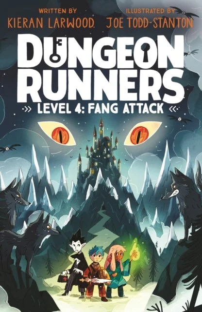 Dungeon Runners: Fang Attack by Kieran Larwood (12/03/26)