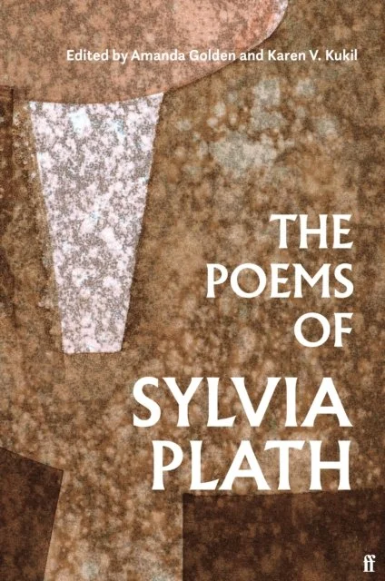 The Poems of Sylvia Plath by Sylvia Plath