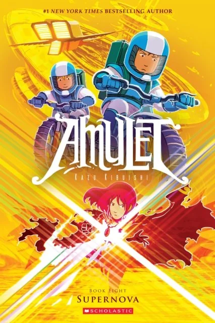 Supernova (Amulet Book 8) by Kazu Kibuishi