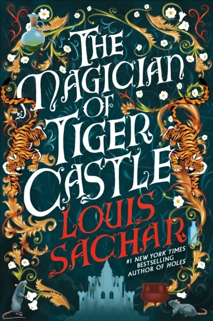 The Magician of Tiger Castle by Louis Sachar