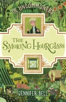 The Smoking Hourglass by Jennifer Bell