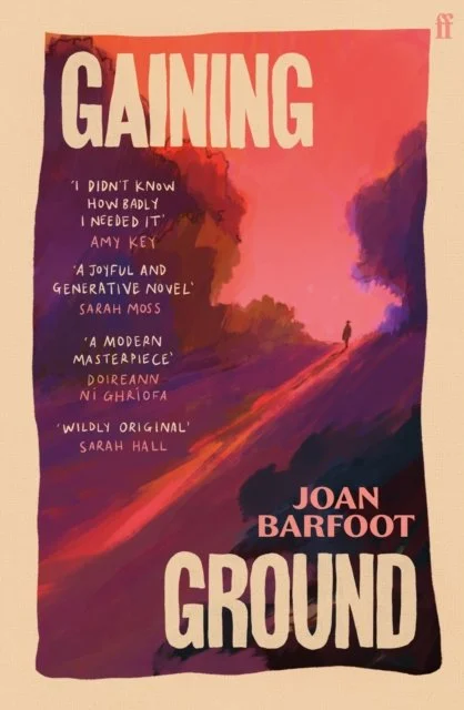 Gaining Ground by Joan Barfoot