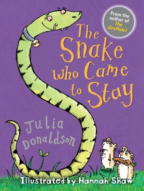 The Snake Who Came to Stay by Julia Donaldson