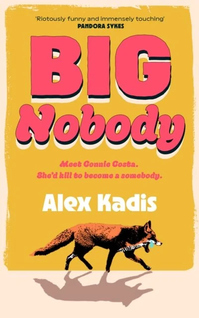 Big Nobody by Alex Kadis