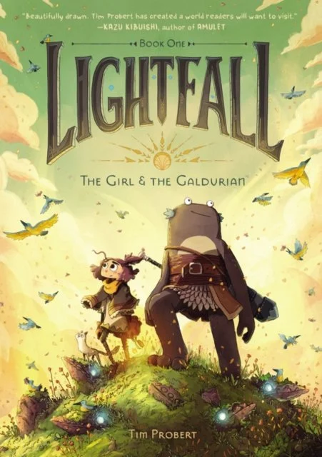The Girl & the Galdurian (Lightfall Book 1) by Tim Probert