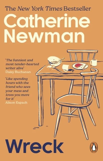 Wreck by Catherine Newman