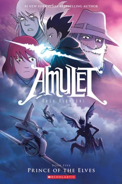 Prince of the Elves (Amulet Book 5) by Kazu Kibuishi