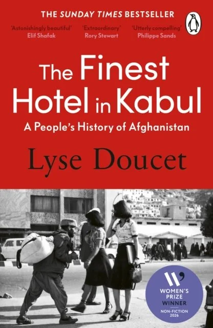 The Finest Hotel in Kabul : A People’s History of Afghanistan by Lyse Doucet