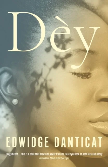 Dey by Edwidge Danticat