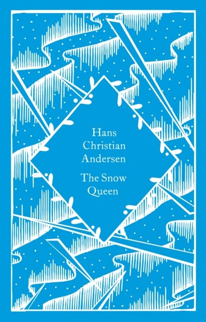 The Snow Queen by Hans Christian Andersen