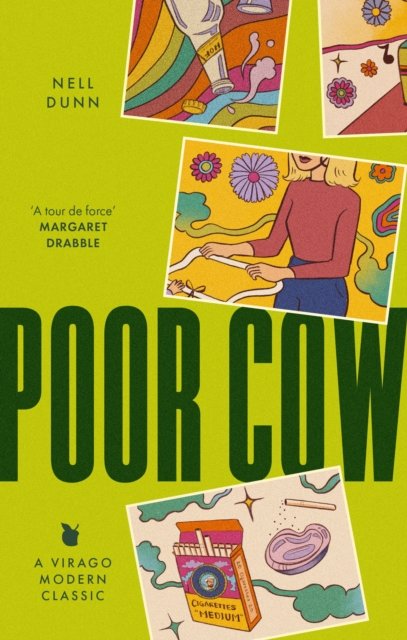 Poor Cow - A Virago Modern Classic by Nell Dunn