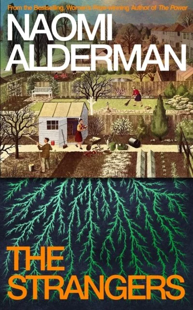 The Strangers by Naomi Alderman