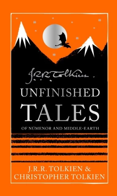 Unfinished Tales by J.R.R. Tolkien (12/03/26)