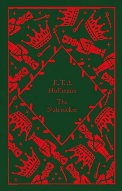 The Nutcracker by E.T.A. Hoffmann