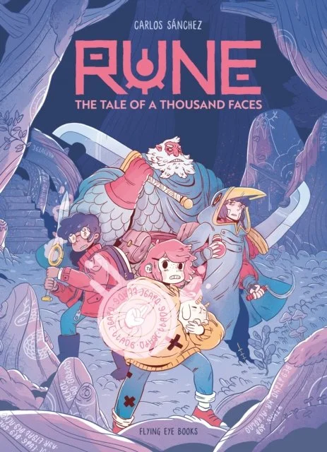 Rune: The Tale of a Thousand Faces (Rune Book 1) by Carlos Sanchez