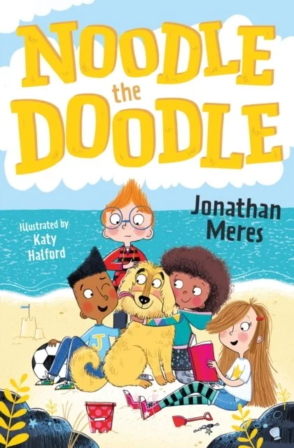 Noodle the Doodle (Book 1) by Jonathan Meres