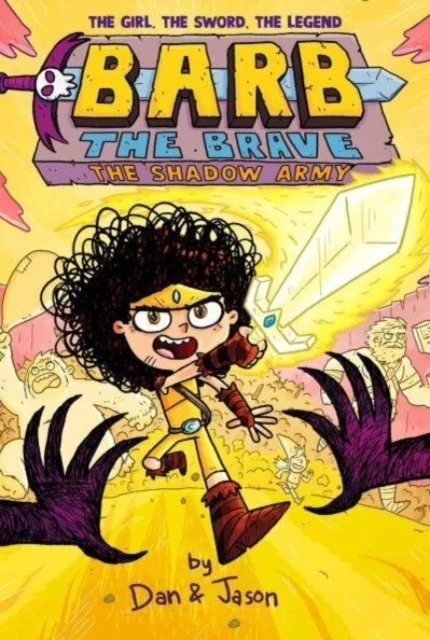Barb and the Shadow Army (Barb the Brave Book 2) by Dan Abdo & Jason Patterson