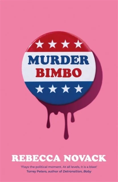 Murder Bimbo by Rebecca Novack