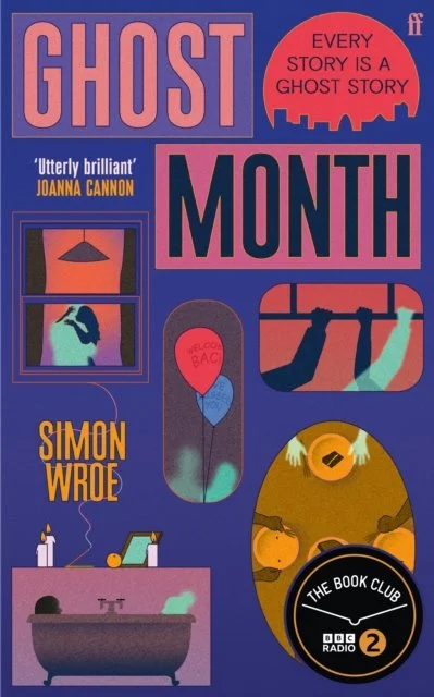 Ghost Month by Simon Wroe