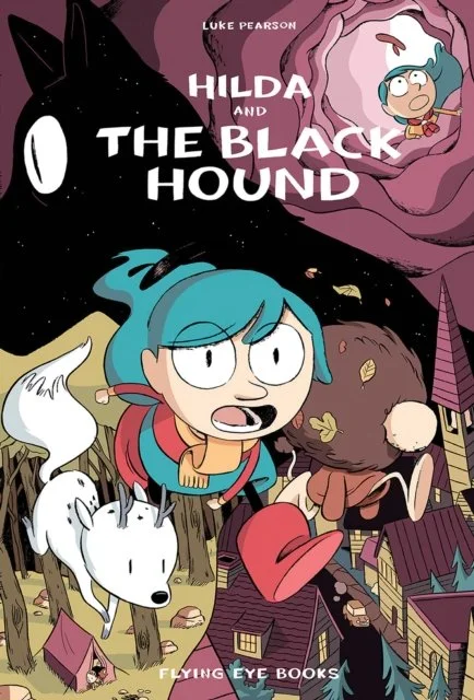 Hilda and the Black Hound (Book 4) by Luke Pearson