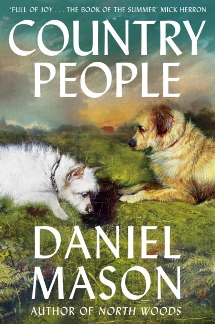 Country People by Daniel Mason