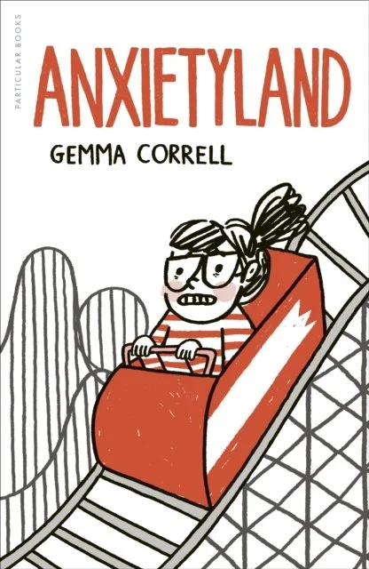 Anxietyland by Gemma Correll