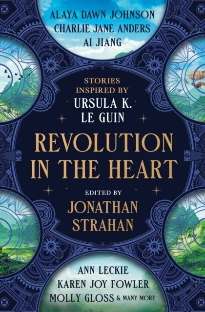 Revolution in the Heart edited by Jonathan Strahan