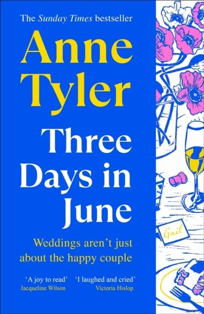 Three Days in June by Anne Tyler