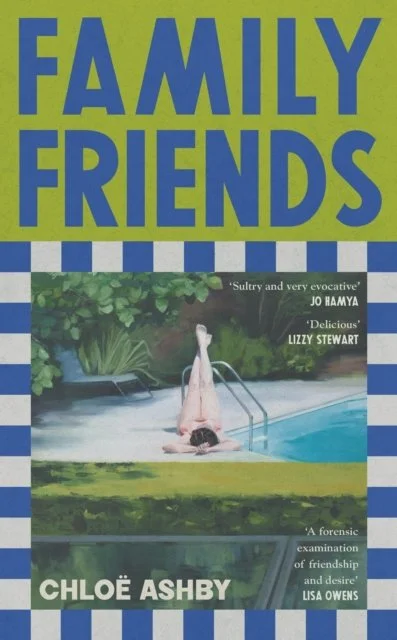 Family Friends by Chloe Ashby
