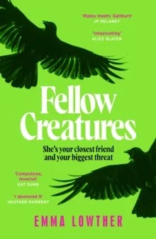 Fellow Creatures by Emma Lowther