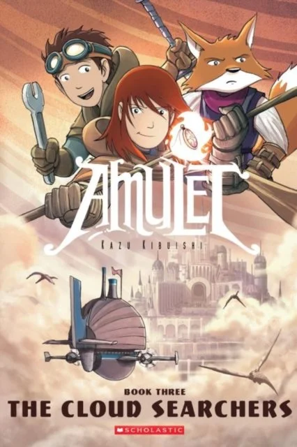 The Cloud Searchers (Amulet Book 3) by Kazu Kibuishi