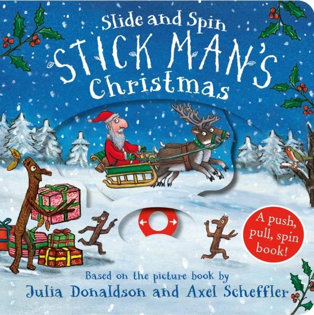 Stick Man's Christmas - Slide and Spin by Julia Donaldson