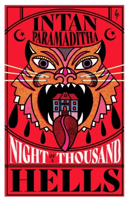 Night of a Thousand Hells by Intan Paramaditha
